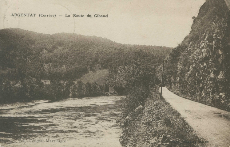 Saint-Martial-Entraygues : "Argentat (Corrèze) - La route du Gibanel".