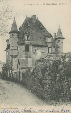 Beaulieu-sur-Dordogne : "La Corrèze illustrée - 32 - Beaulieu - la mairie".
