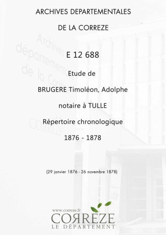 Répertoire chronologique : 29 janvier 1876-26 novembre 1878