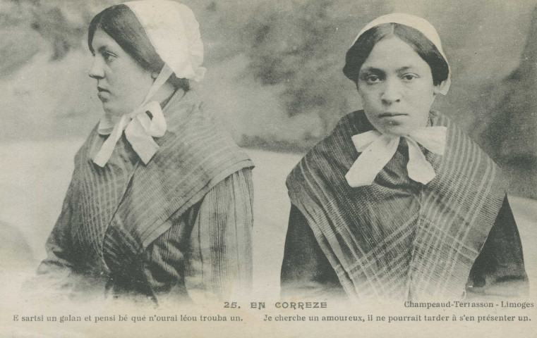Folklore : "25. En Corrèze - Je cherche un amoureux, il ne pourrait tarder à s'en présenter un.". Texte en limousin.