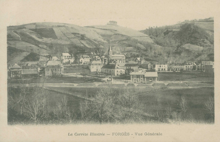 Forgès : "La Corrèze illustrée - Forgès - Vue générale". Vue de la gare en construction.