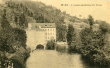 "Tulle - L'ancienne manufacture et la Corrèze".