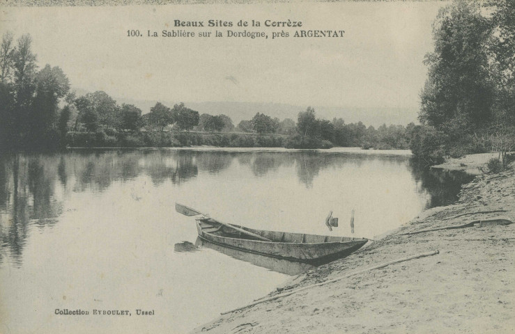 Argentat : "Beaux sites de la Corrèze - 100 - Argentat - le Sablier sur la Dordogne".