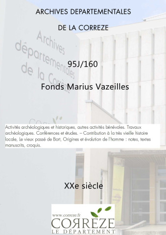 Conférences et études. Contribution à la très vieille histoire locale, Le vieux passé de Bort, Origines et évolution de l'homme : notes, textes manuscrits, croquis.