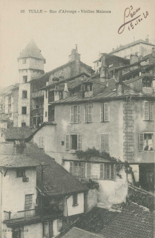 Tulle : "66 -Tulle - Rue d'Alverge - Vieilles maisons".