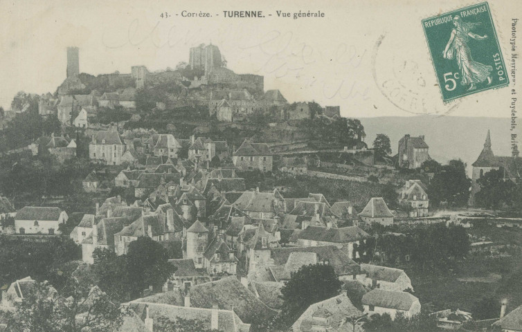Turenne : "43. - Corrèze. - Turenne. - Vue générale".