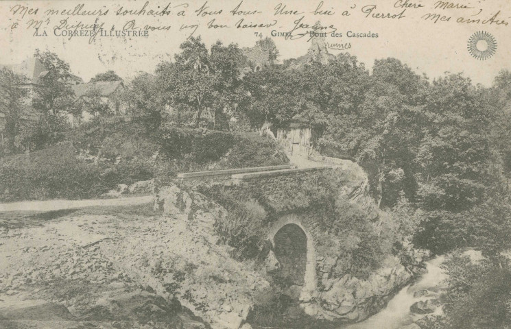 Gimel : "La Corrèze illustrée - 74 Gimel - Pont des cascades".