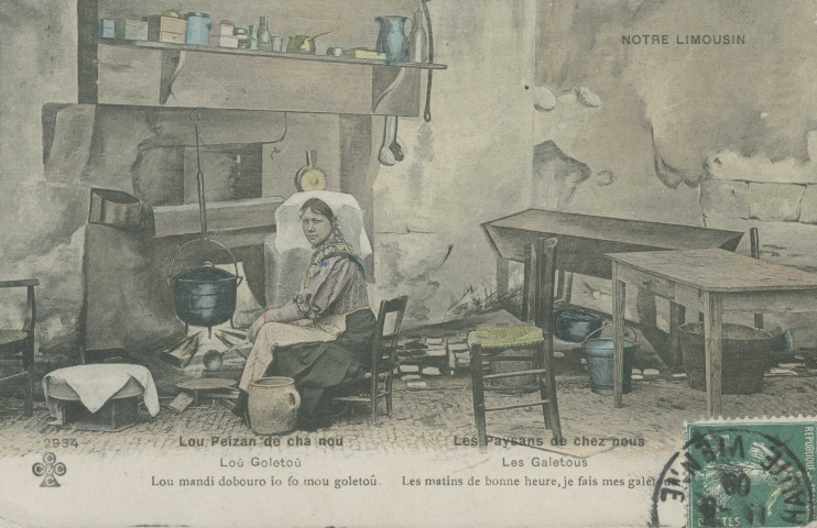 Folklore (scènes de) : "2934 - Notre Limousin - Les paysans de chez nous - Les galetous - Les matins de bonne heure, je fais mes galettes". texte en limousin.