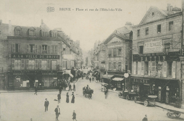 Brive-la-Gaillarde : "Brive - Place et rue de l'Hôtel-de-ville".