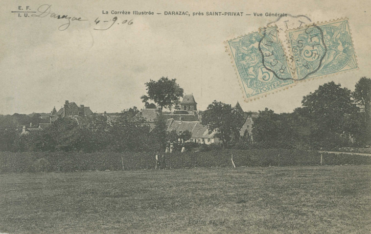 Darazac : "La Corrèze illustrée - Darazac, près Saint-Privat - Vue générale".