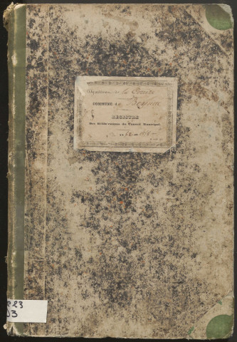 Délibérations du conseil municipal. 02 mai 1852-16 août 1858