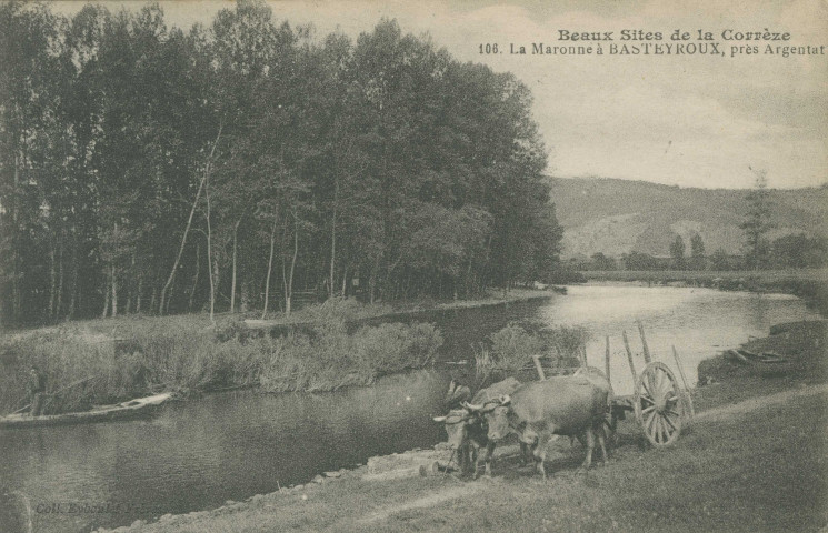 Argentat : "Beaux sites de la Corrèze - 106. La Maronne à Basteyroux, près Argentat".
