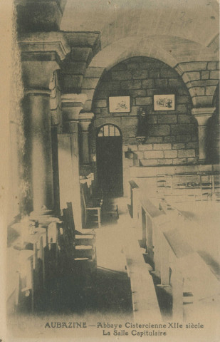 Aubazine : "Aubazine - Abbaye cistercienne XIIe siècle - La salle capitulaire".
