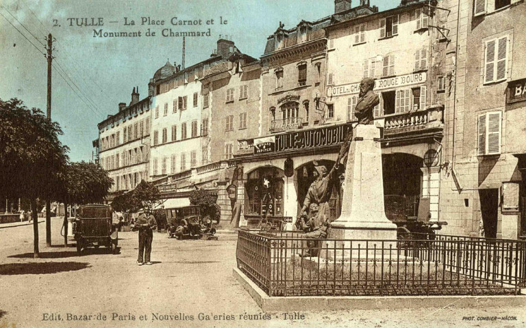 "2. Tulle - La Place Carnot et le Monument de Chammard".