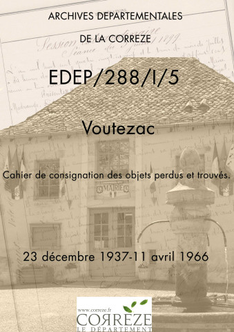 Cahier de consignation des objets perdus et trouvés. 23 décembre 1937-11 avril 1966