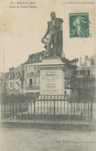 Beaulieu-sur-Dordogne : "La Corrèze illustrée - 61. - Beaulieu - Statue du général Marbot".