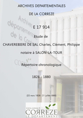 Répertoire chronologique : 22 mars 1828-21 juillet 1880