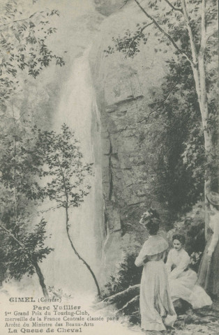 Gimel : "Gimel (Corrèze) - Parc Vuillier - 1er grand prix du Touring-club, merveille de la France centrale classée par arrêté du ministre des Beaux-arts - La Queue de cheval ".