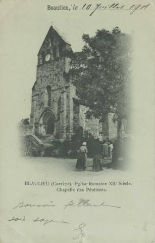 Beaulieu-sur-Dordogne : "Beaulieu, le ... Beaulieu (Corrèze). Eglise romaine XIIe siècle. Chapelle des Pénitents".