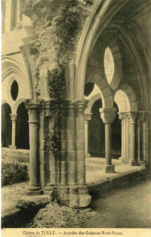 "Cloître de Tulle. - Arcades des galeries Nord-Ouest".