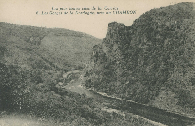 Auriac : "Les plus beaux sites de la Corrèze - 6. Les gorges de la Dordogne, près du Chambon".