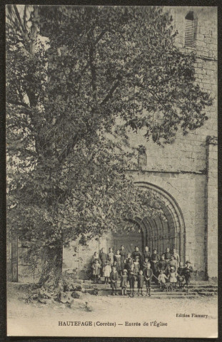 Hautefage : "Hautefage (Corrèze) -Entrée de l'Eglise".