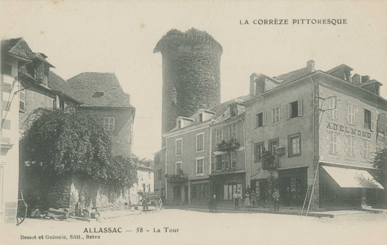 Allassac : "La Corrèze pittoresque - Allassac - 58 - La Tour".