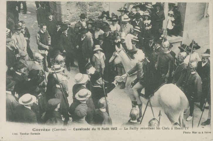 Corrèze : "Corrèze (Corrèze) - Cavalcade du 11 août 1912 - Le bailly remettant les clefs à Henri IV".