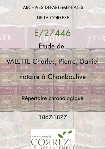 Répertoire chronologique : 8 mai 1867-2 novembre 1877