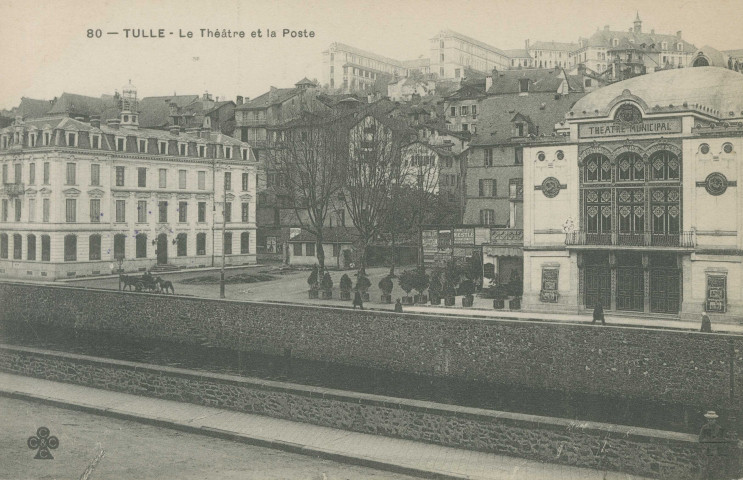 Tulle : "80 - Tulle - Le théâtre et la poste".