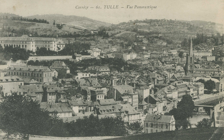 Tulle : "Corrèze - 61. Tulle - Vue panoramique".