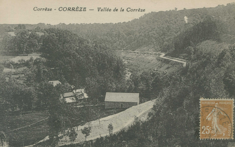 Corrèze : "Corrèze - Corrèze. - Vallée de la Corrèze".