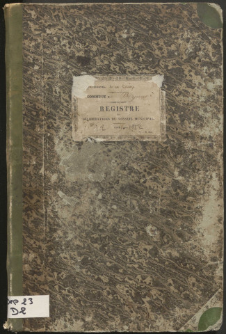 Délibérations du conseil municipal. 10 août 1845-14 mars 1852