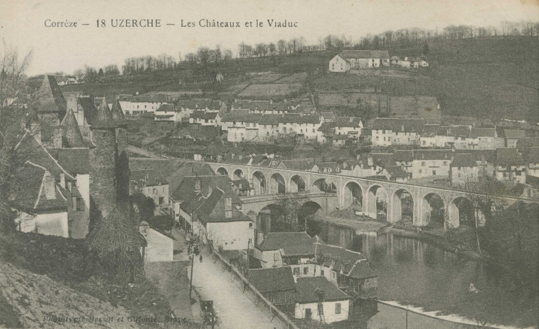 Uzerche : "Corrèze - 18 Uzerche - Les châteaux et le viaduc".
