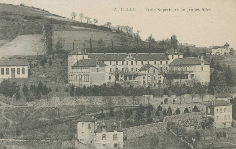 Tulle : "15. Tulle - Ecole supérieure de jeunes filles".
