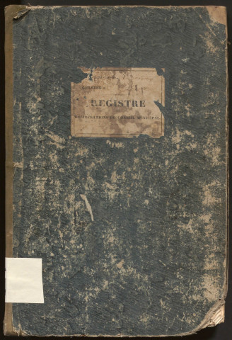 Délibérations du conseil municipal. 17 mai 1838-19 mai 1859