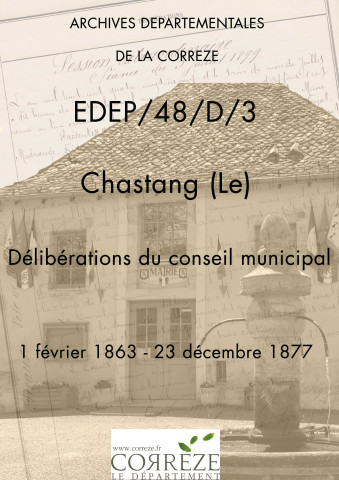 Délibérations du conseil municipal. 1er février 1863-23 décembre 1877
