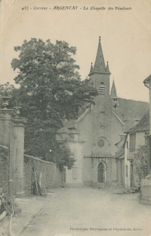 Argentat : "457. - Corrèze - Argentat - La chapelle des Récollets".