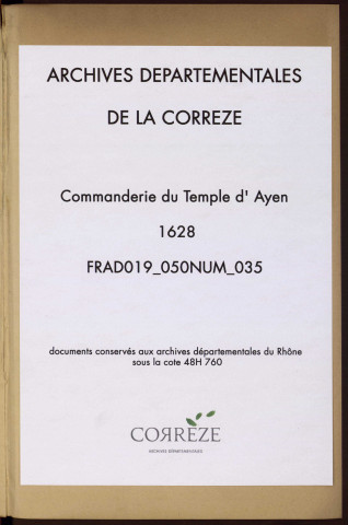 Procédure soutenue par le commandeur de Naberat contre Gabriel de Giscart, sieur de Chavanac, qui avait usurpé des droits de directe sur le tènement de Farges.