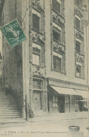 Tulle : "20. Tulle - Rue des Quatre-vingts - Maison renaissance".