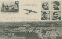 Varetz : "Aérodrome de Castel-Noven (près Brive) - château de Castel-Noven dominant l'aérodrome - Aviateurs prenant part au meeting : 1 Védrines 2 Garros 3 Didier 4 Chambenois".