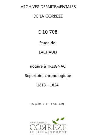 Répertoire chronologique : 20 juillet 1813-11 mai 1824
