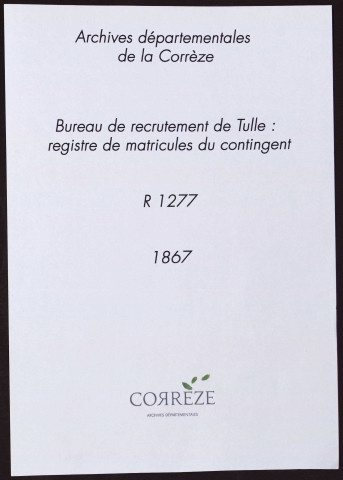 Classe 1867 : registre matricule du contingent.