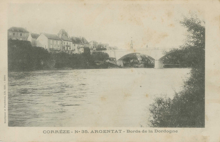 Argentat : "Corrèze - N°35. - Argentat. - Bords de la Dordogne".