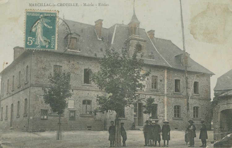 Marcillac-la-Croisille : "Marcillac-la-Croisille. - Mairie - Ecoles".