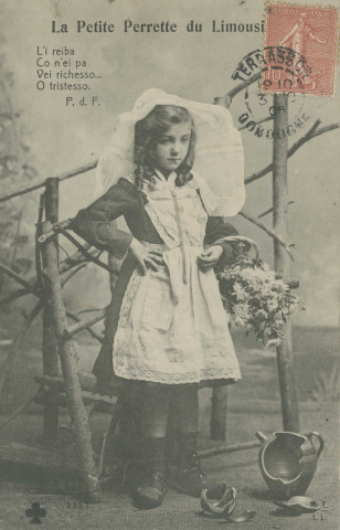Folklore : "2357 La petite Perrette du Limousin - L'i reiba Co n'ei pa vei richesso... Otristesso." Texte de P. d. F..