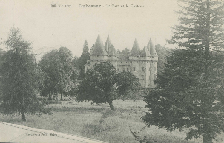 Lubersac : "106. Corrèze - Lubersac - Le parc et le château".