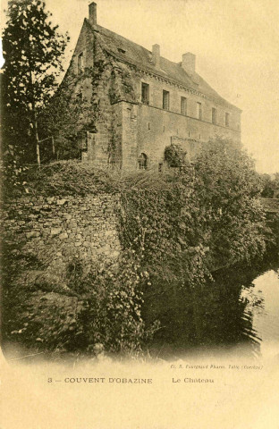 "3 - Couvent d'Obazine. Le Château."