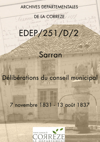 Délibérations du conseil municipal. 07 novembre 1831-13 août 1837