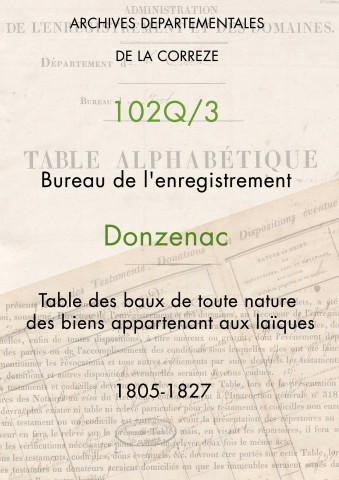 Table des baux de toute nature des biens appartenant aux laïques